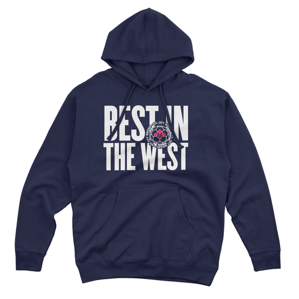 Best in the West STL City Soccer St. Louis City Hooded Sweatshirt